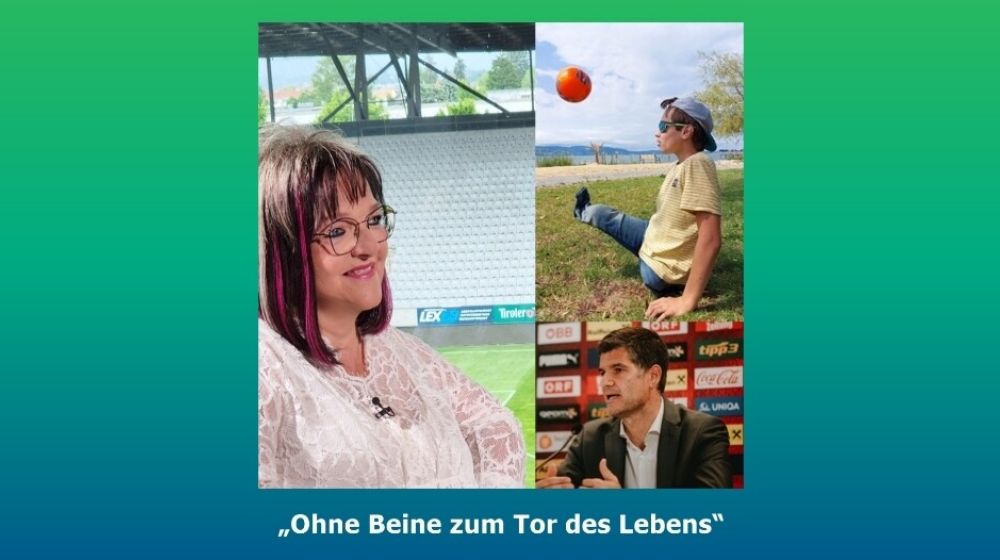 Ohne Beine zum Tor des Lebens - WUNDER-KICKER Clemens und Bernhard Neuhold vom ÖFB in der 45. Serie LICHTblicke