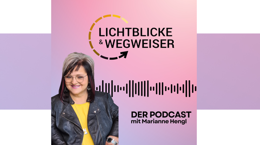 Überrschungsgast im neuen Podcast von Marianne Hengl